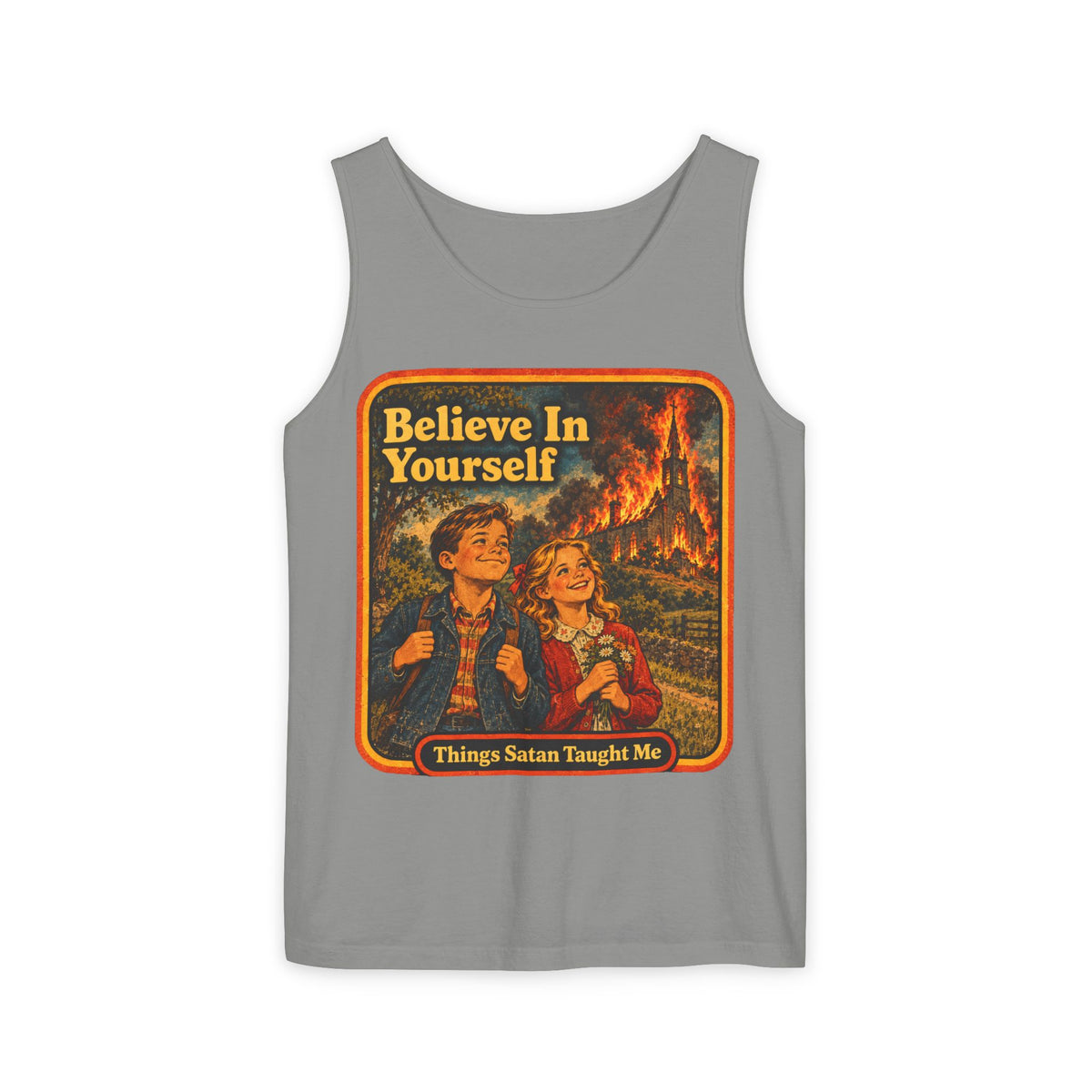 Believe In Yourself Men's Wife Beater | Things Satan Taught Me in Granite, front