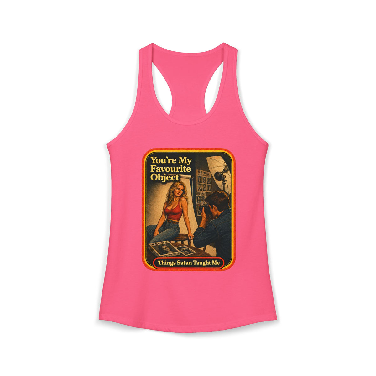 You're My Favourite Object Racerback Tank in Hot Pink, front
