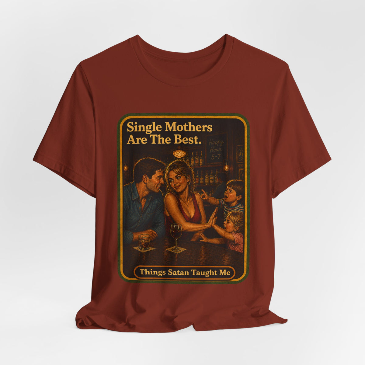 Single Mothers Are The Best Unisex Tee in Rust, view 4