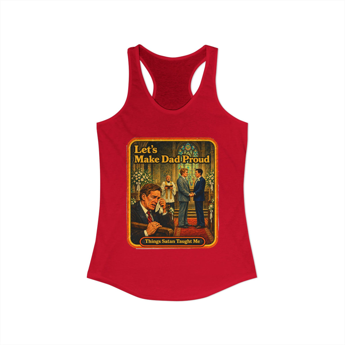 Let's Make Dad Proud Racerback Tank in Red, view 2