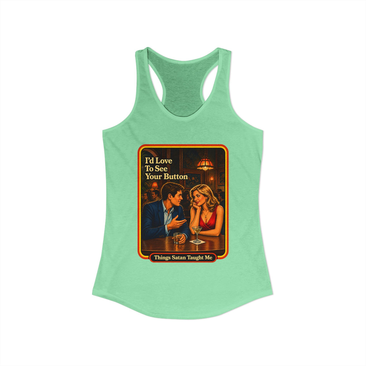 I'd Love To See Your Button Racerback Tank in Mint, view 2