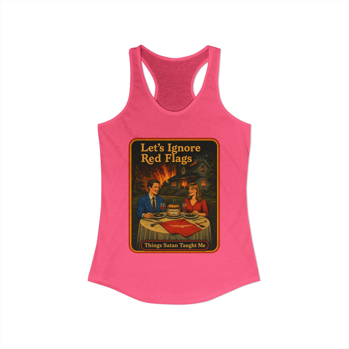 Let's Ignore Red Flags Racerback Tank in Hot Pink, view 2
