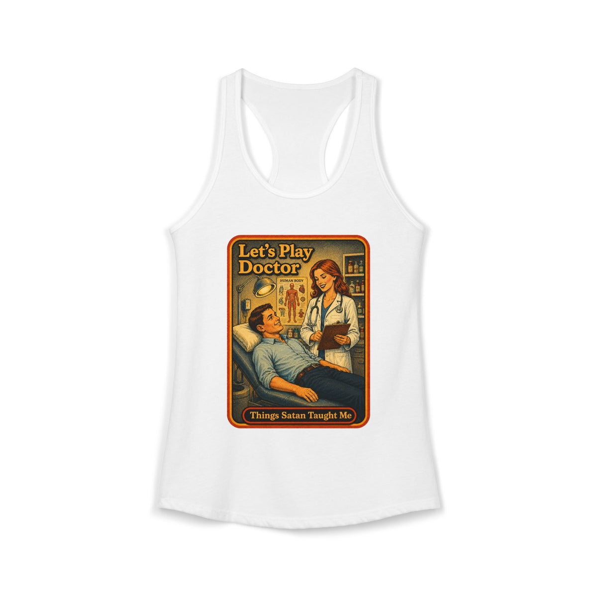 Let's Play Doctor Racerback Tank in White, front