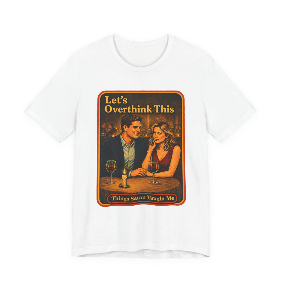 Let's Overthink This Unisex Tee in White, front