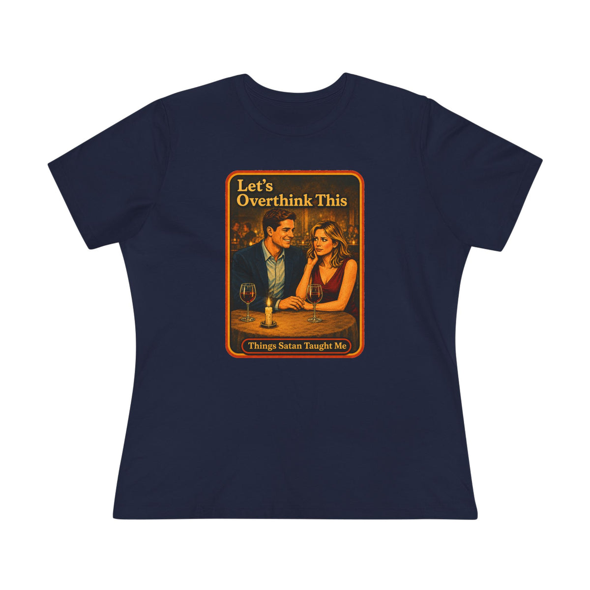 Let's Overthink This Women's Tee in Navy, front