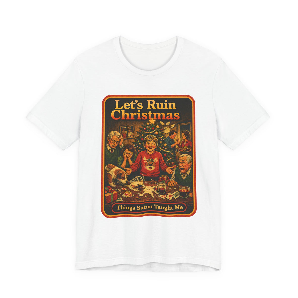 Let's Ruin Christmas Unisex Tee in White, front