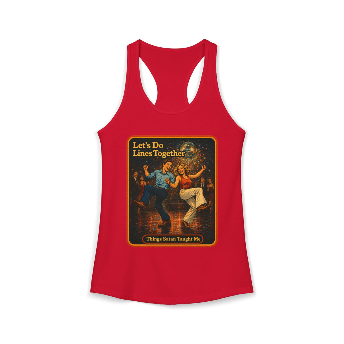 Let's Do Lines Together Racerback Tank in Red, front