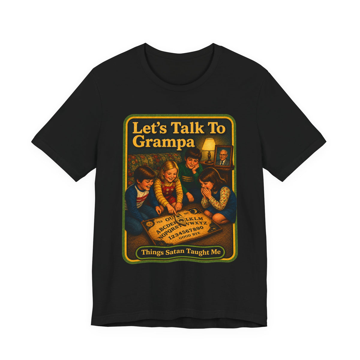 Let's Talk To Grampa Unisex Tee in Black, front