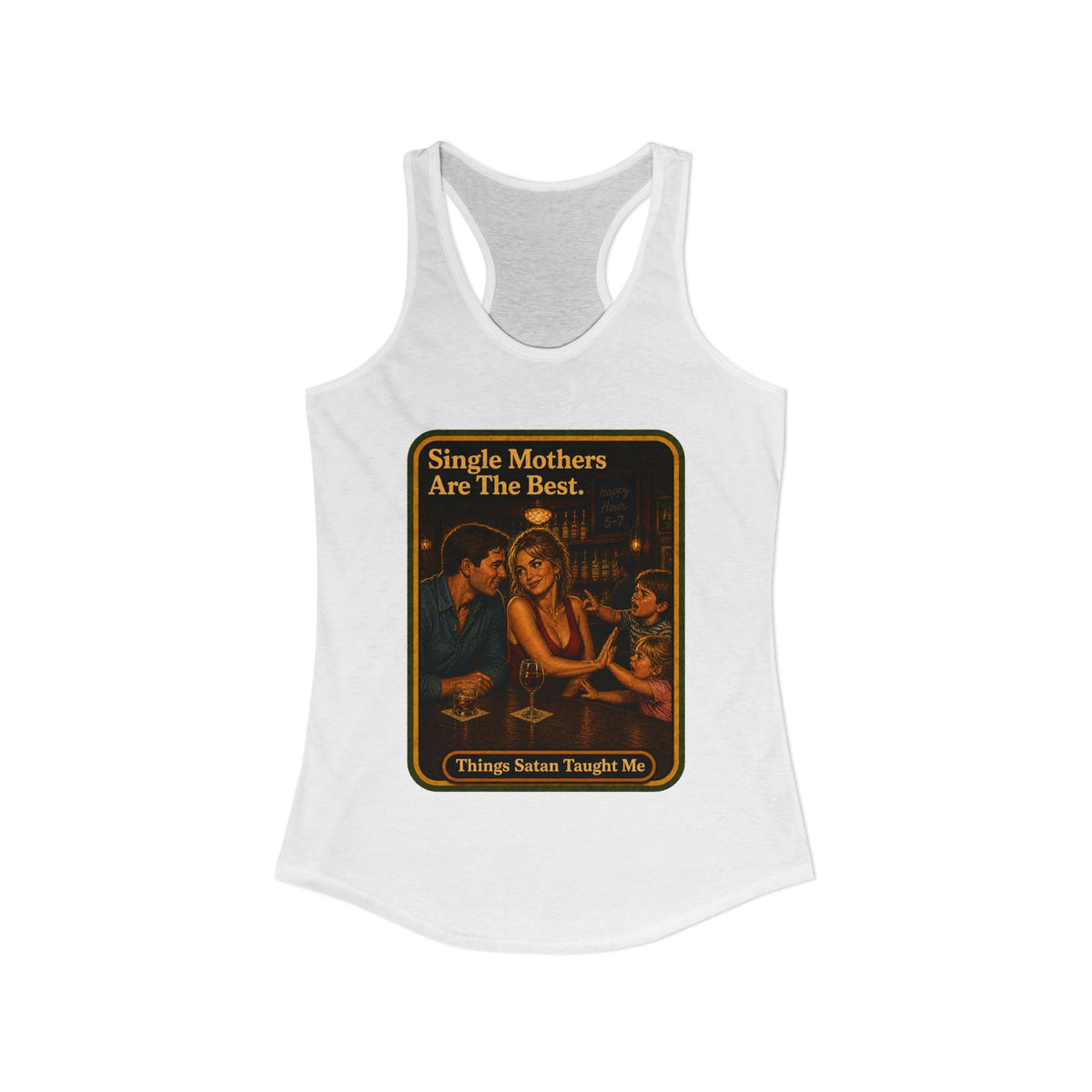 Single Mothers Are The Best Racerback Tank in White, view 2