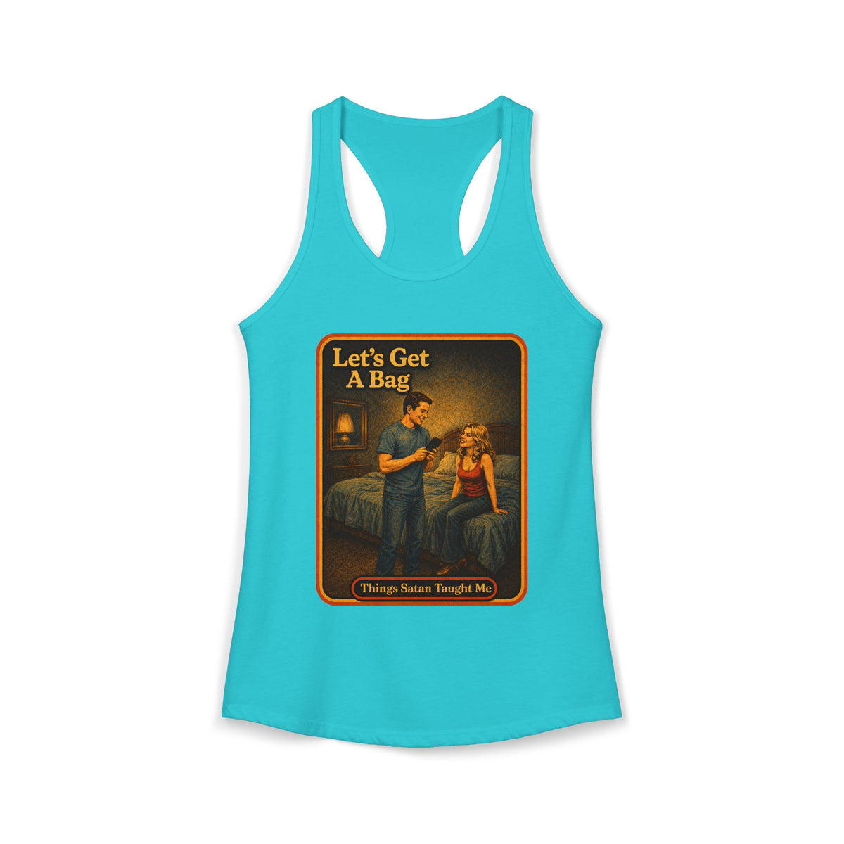 Let's Get A Bag Racerback Tank in Tahiti Blue, front