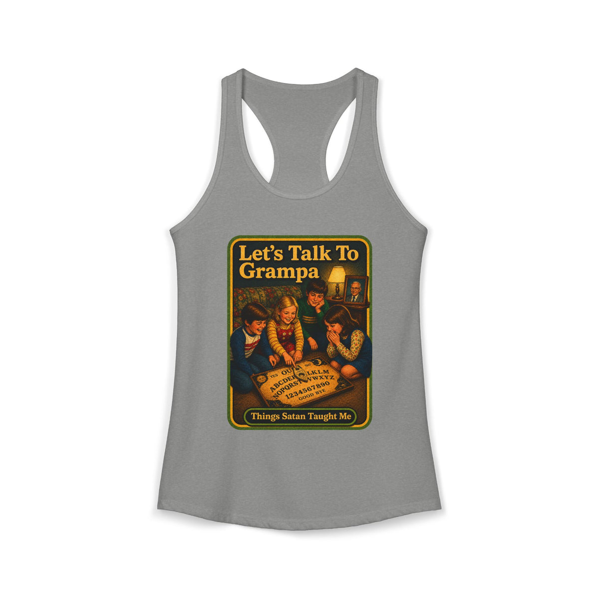Let's Talk To Grampa Racerback Tank in Heather Grey, front