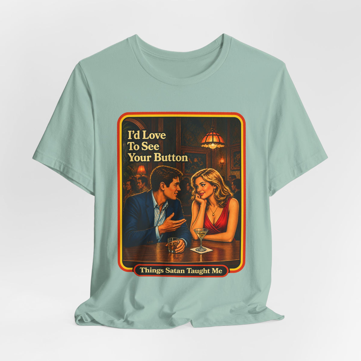 I'd Love To See Your Button Unisex Tee in Dusty Blue, view 4