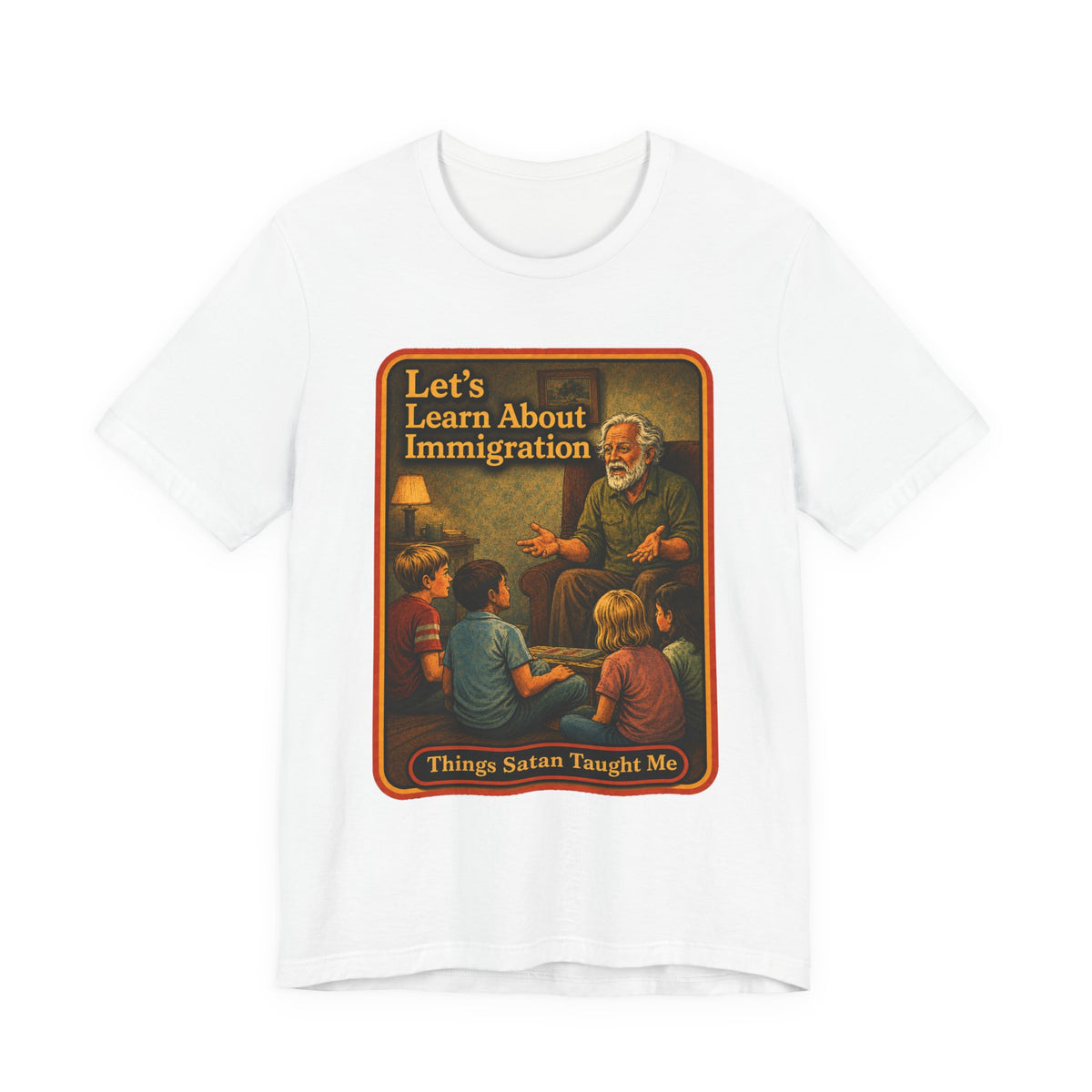 Let's Learn About Immigration Unisex Tee in White, front