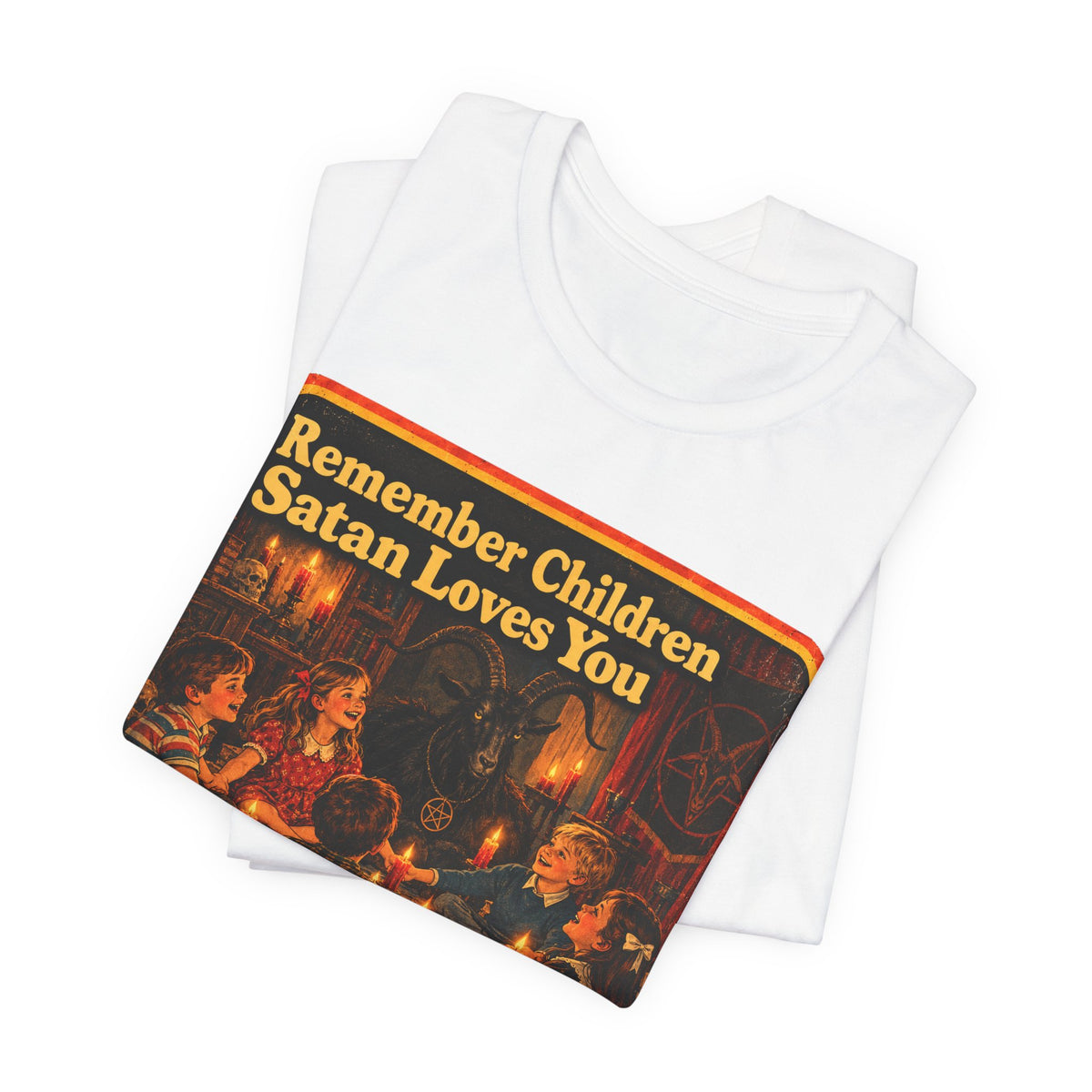 Remember Children. Satan Loves You Unisex Tee in White, view 3