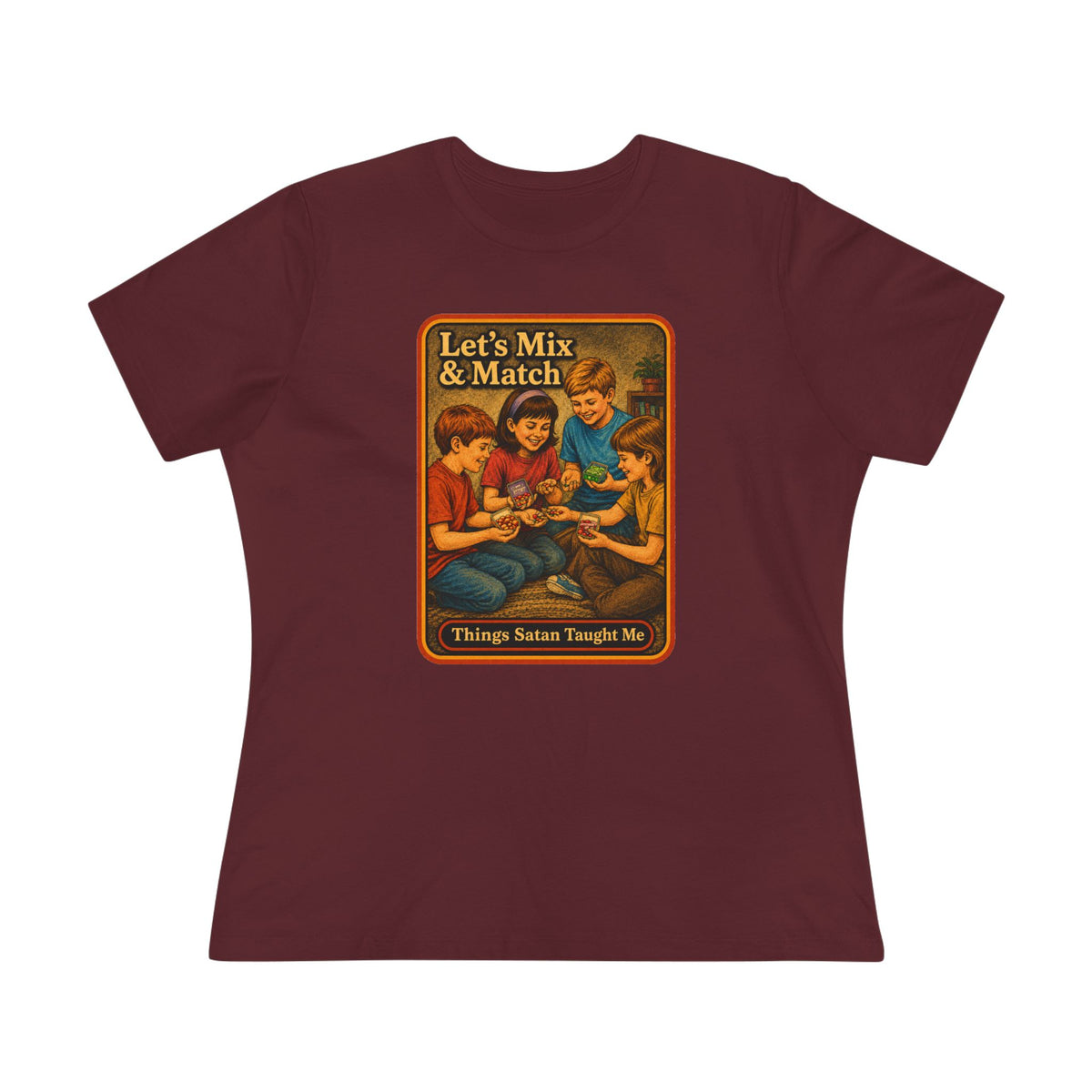 Let's Mix And Match Women's Tee in Maroon, front