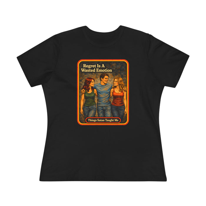 Regret Is A Wasted Emotion Women's Tee in black