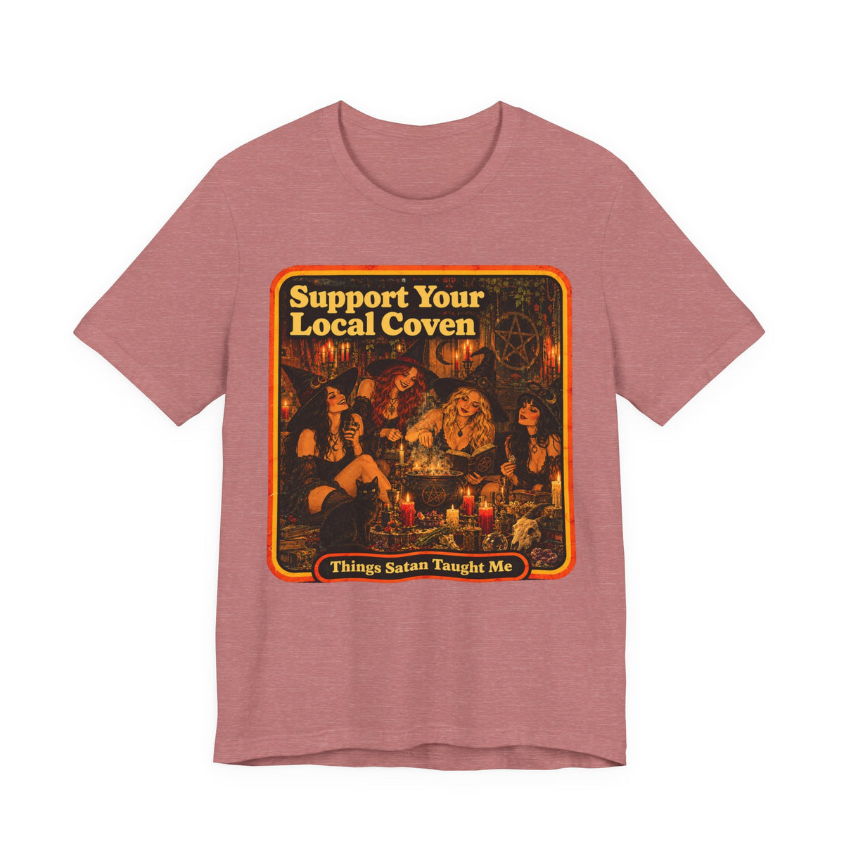Support Your Local Coven Unisex Tee in Heather Mauve, front