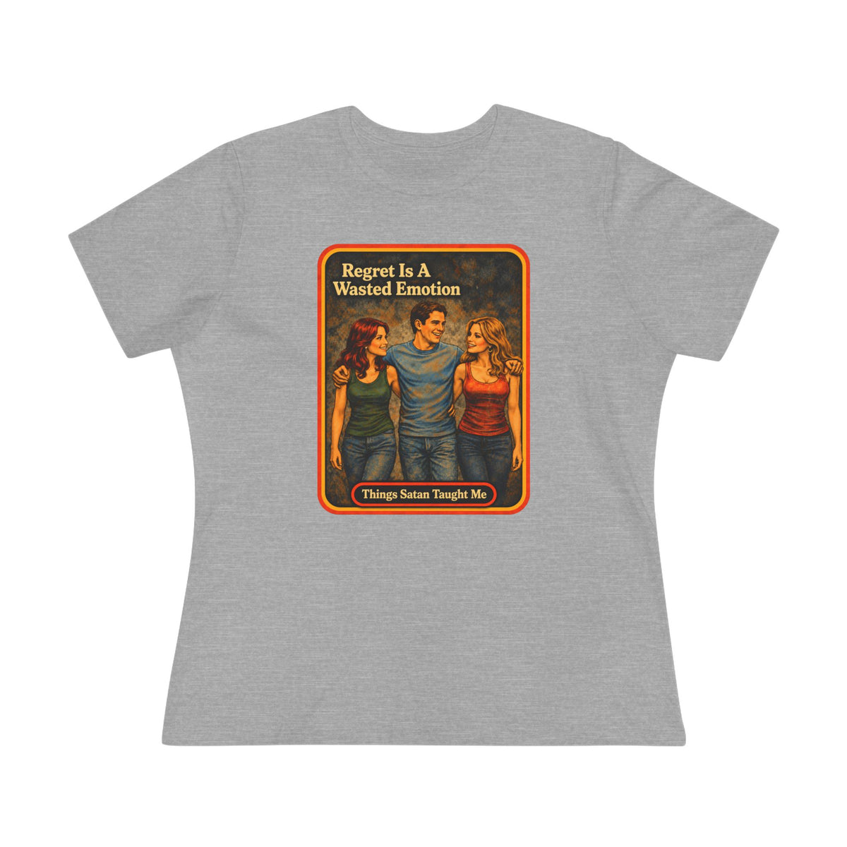 Regret Is A Wasted Emotion Women's Tee in Athletic Heather, front