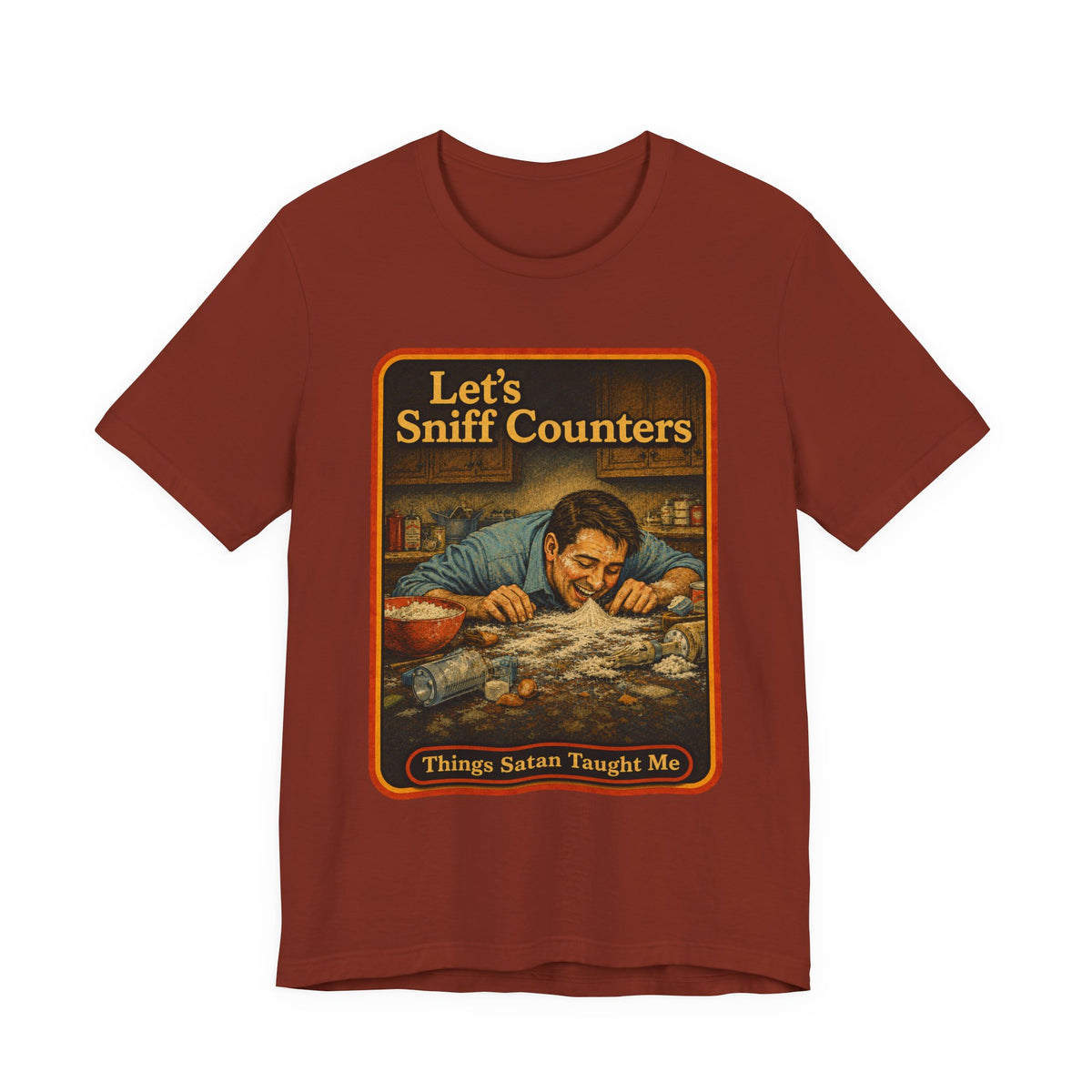 Let's Sniff Counters Unisex Tee in Rust, front