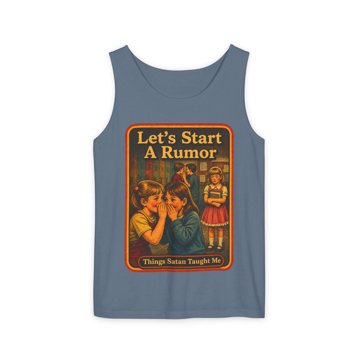 Let's Start A Rumor Wife Beater in Blue Jean, front