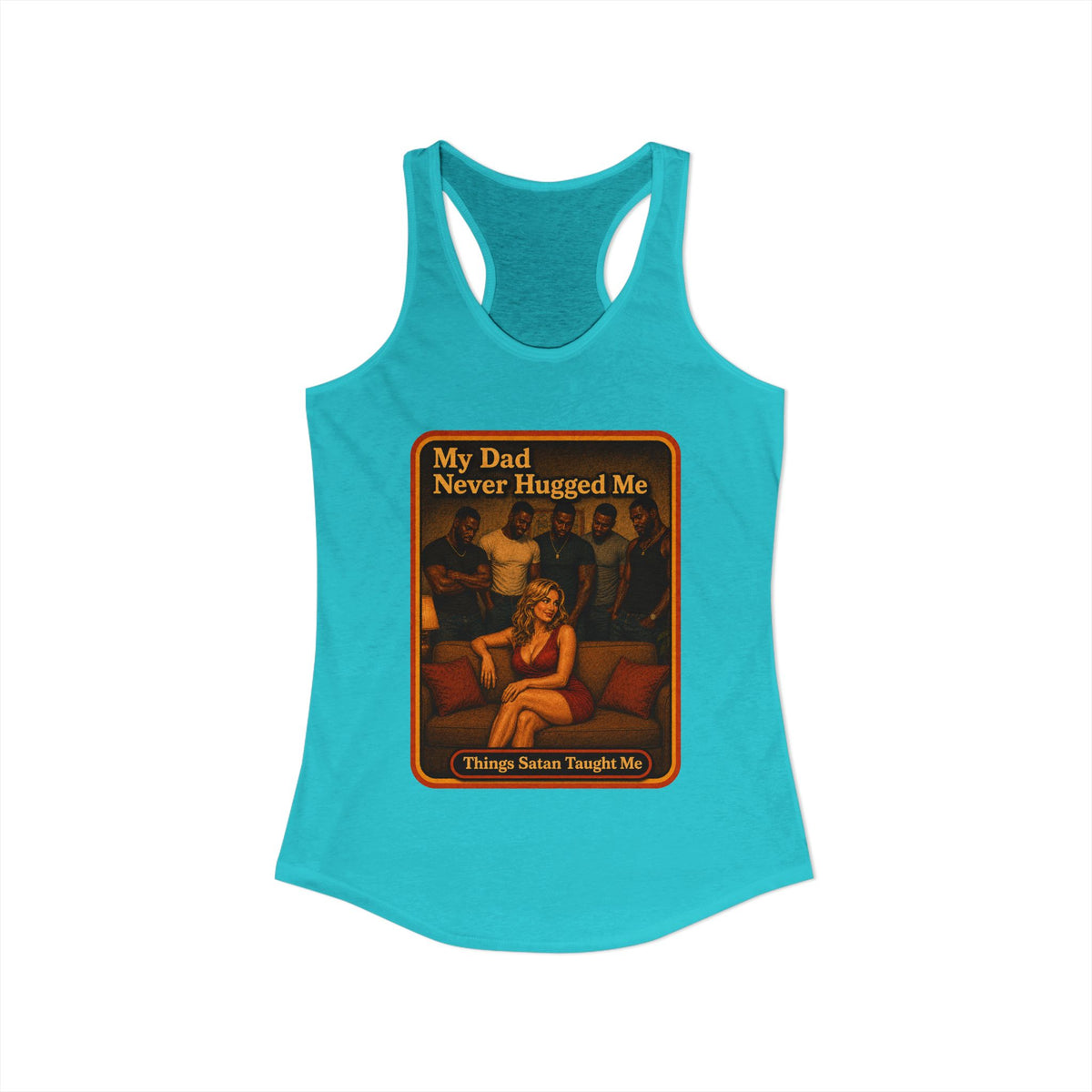 My Dad Never Hugged Me Racerback Tank in Tahiti Blue, view 2