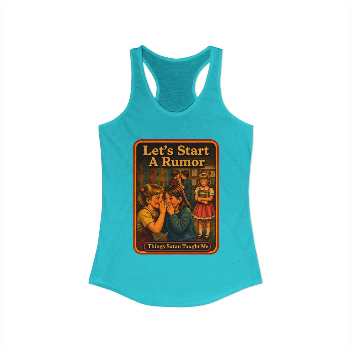 Let's Start A Rumor Racerback Tank in Tahiti Blue, view 2
