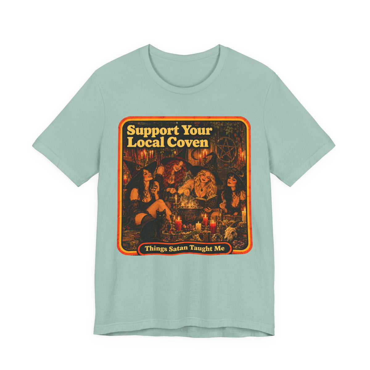 Support Your Local Coven Unisex Tee in Dusty Blue, front