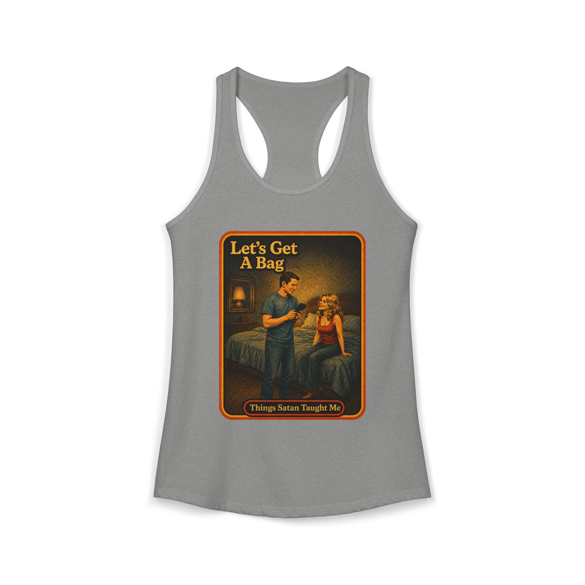 Let's Get A Bag Racerback Tank in Heather Grey, front
