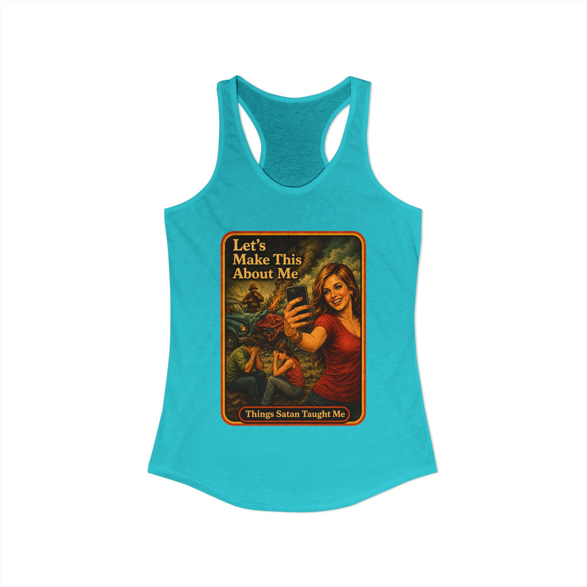 Let's Make This About Me Racerback Tank in Tahiti Blue, view 2