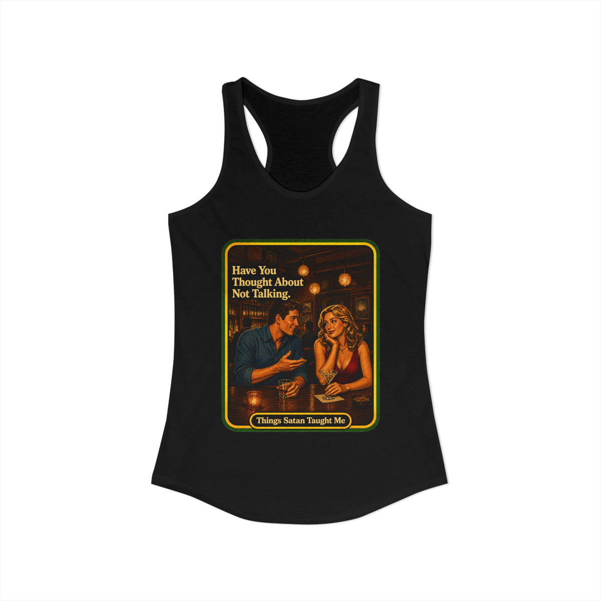 Have You Thought About Not Talking Racerback Tank in Black, view 2