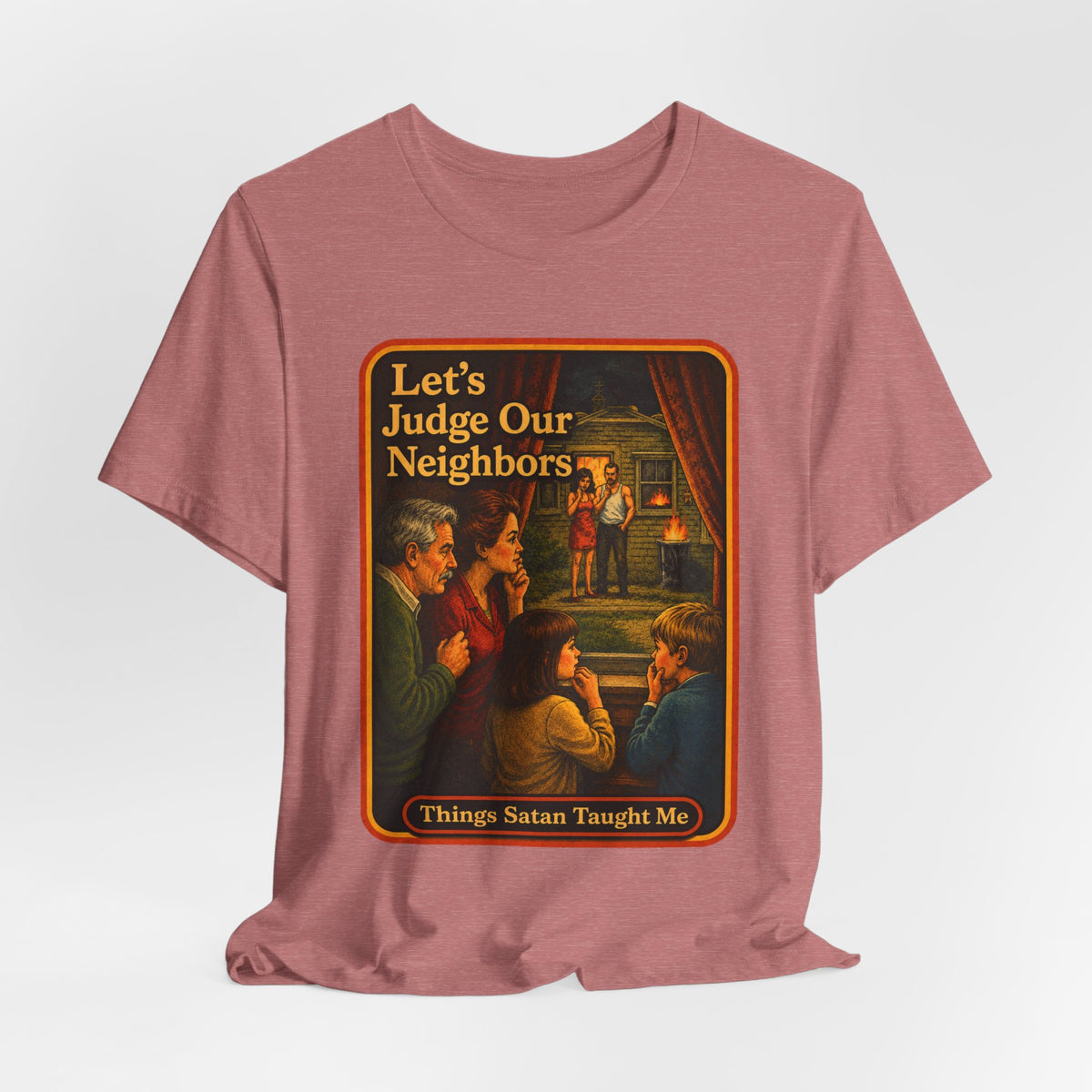 Let's Judge Our Neighbors Unisex Tee in Heather Mauve, view 4