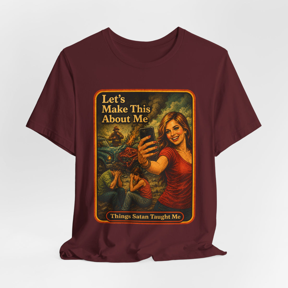 Let's Make This About Me Unisex Tee in Maroon, view 4