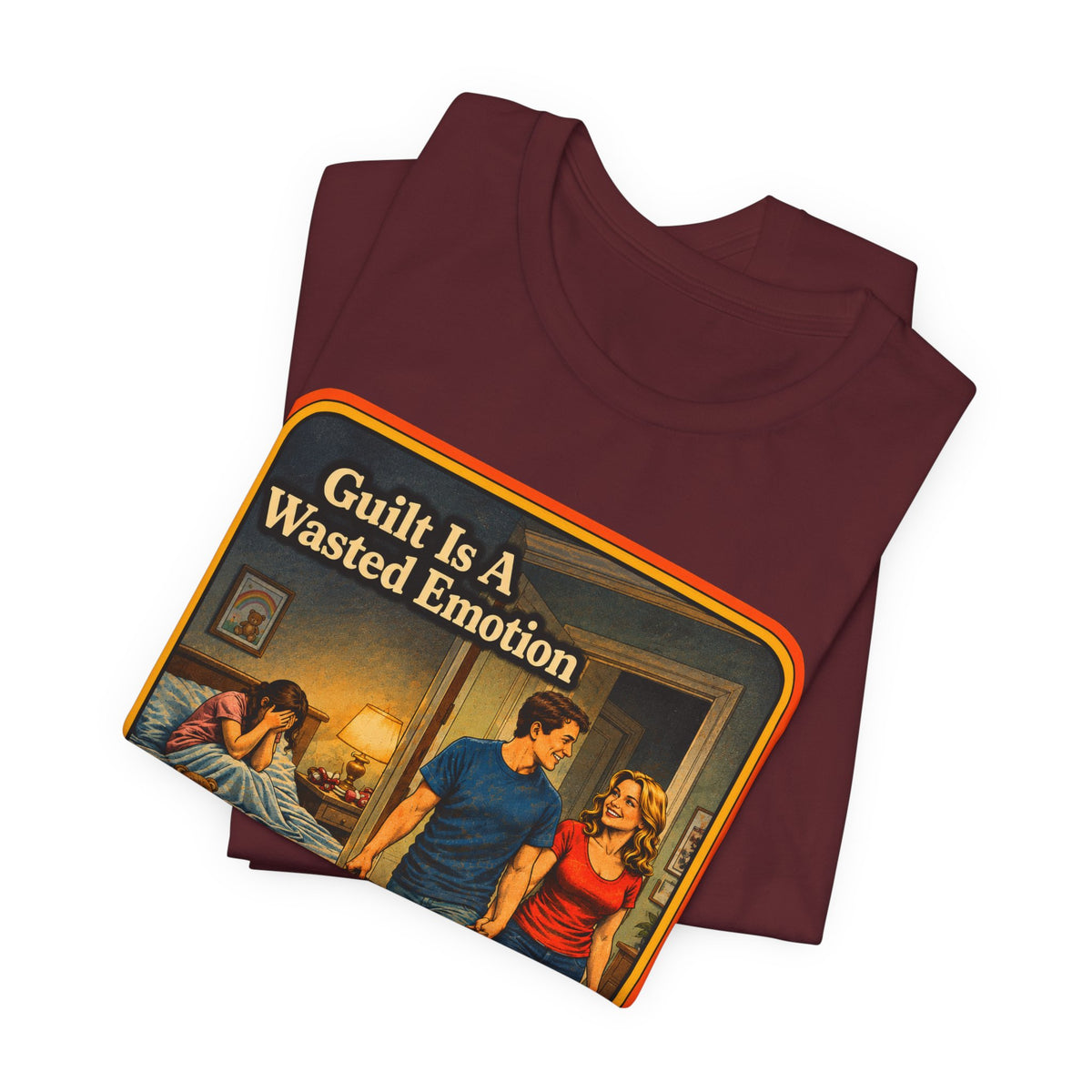 Guilt Is A Wasted Emotion Unisex Tee in Maroon, view 3