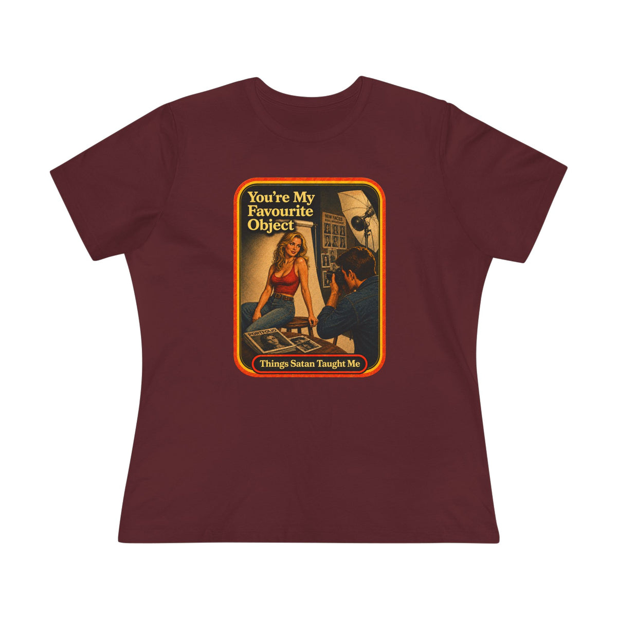 You're My Favourite Object Women's Tee in Maroon, front