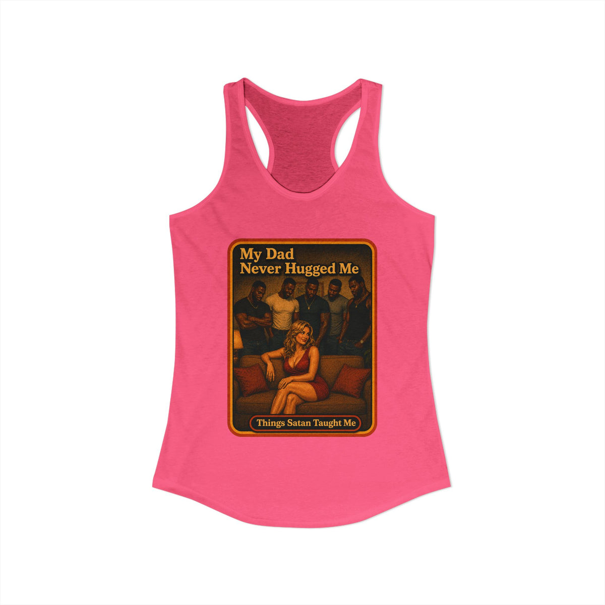 My Dad Never Hugged Me Racerback Tank in Hot Pink, view 2