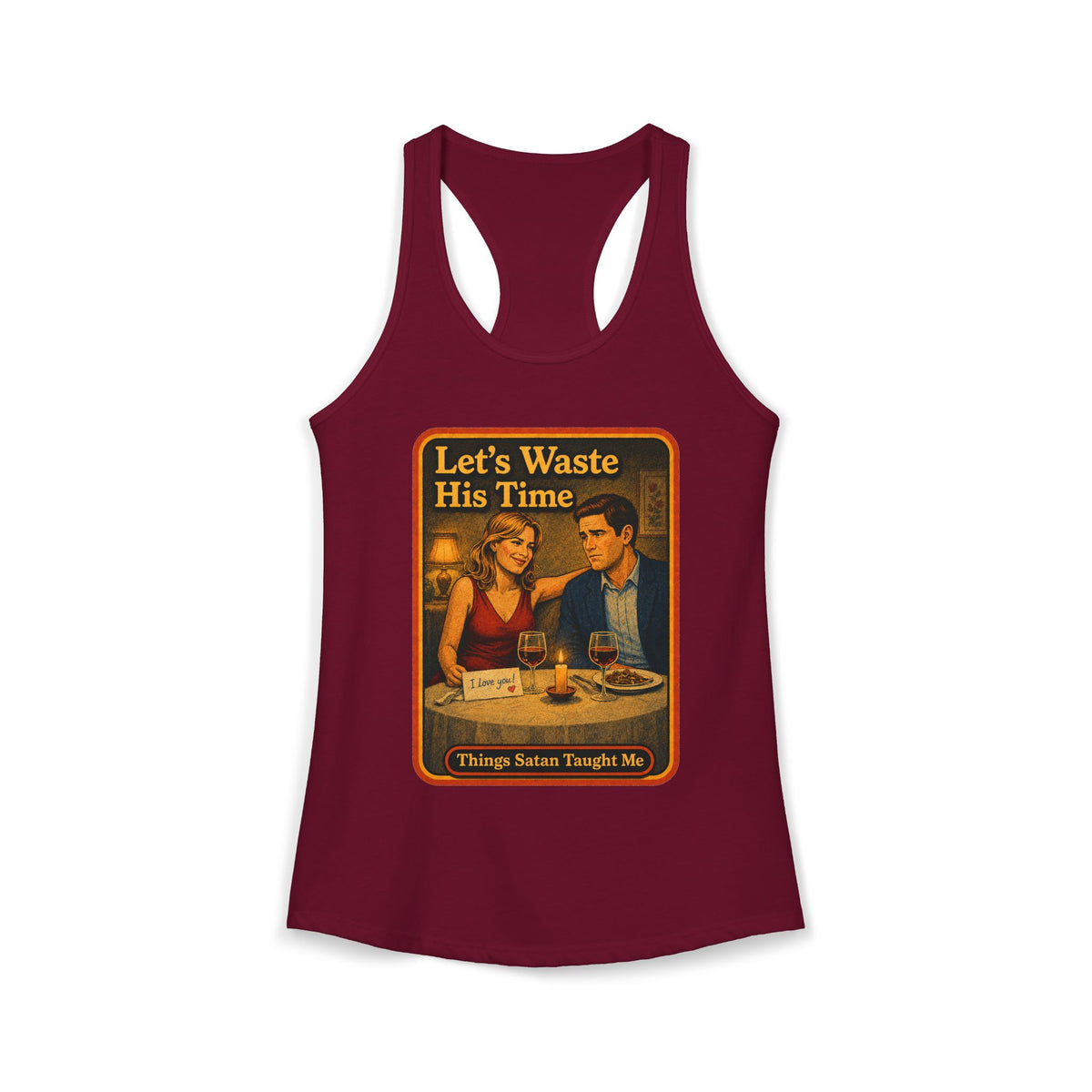 Let's Waste His Time Racerback Tank in Cardinal Red, front