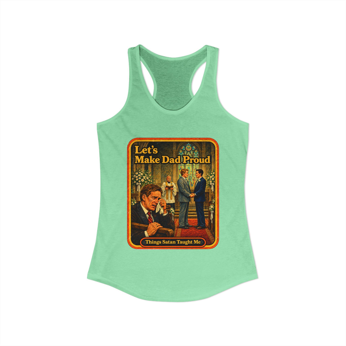 Let's Make Dad Proud Racerback Tank in Mint, view 2