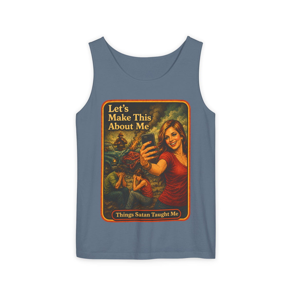 Let's Make This About Me Wife Beater in Blue Jean, front