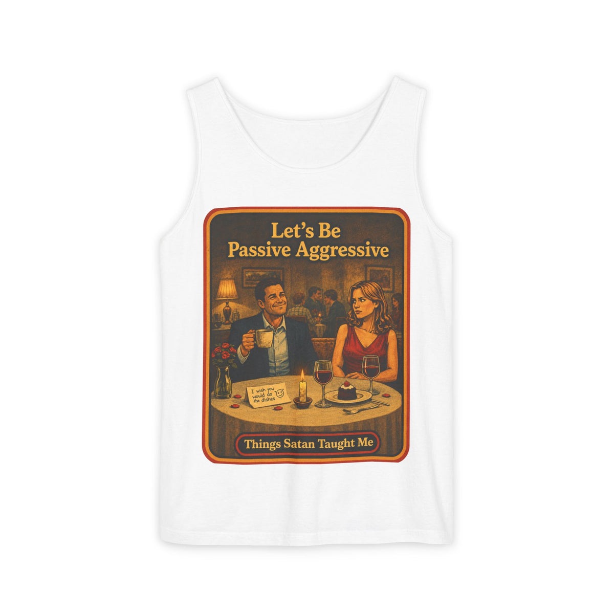 Let's Be Passive Aggressive Wife Beater in White, front