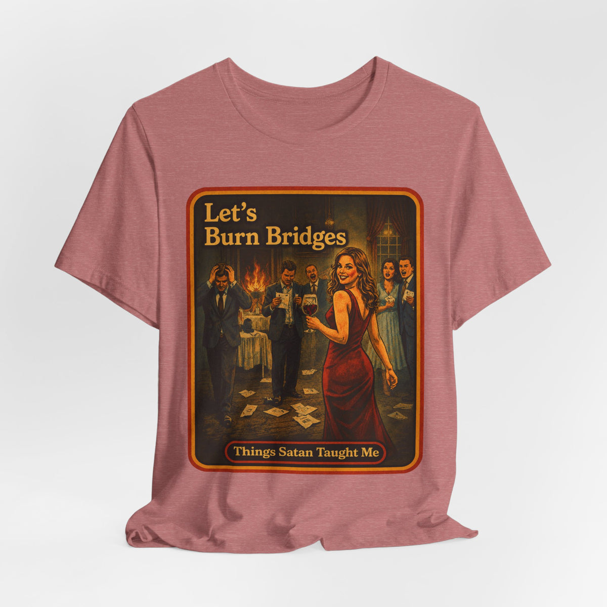 Let's Burn Bridges Unisex Tee in Heather Mauve, view 4