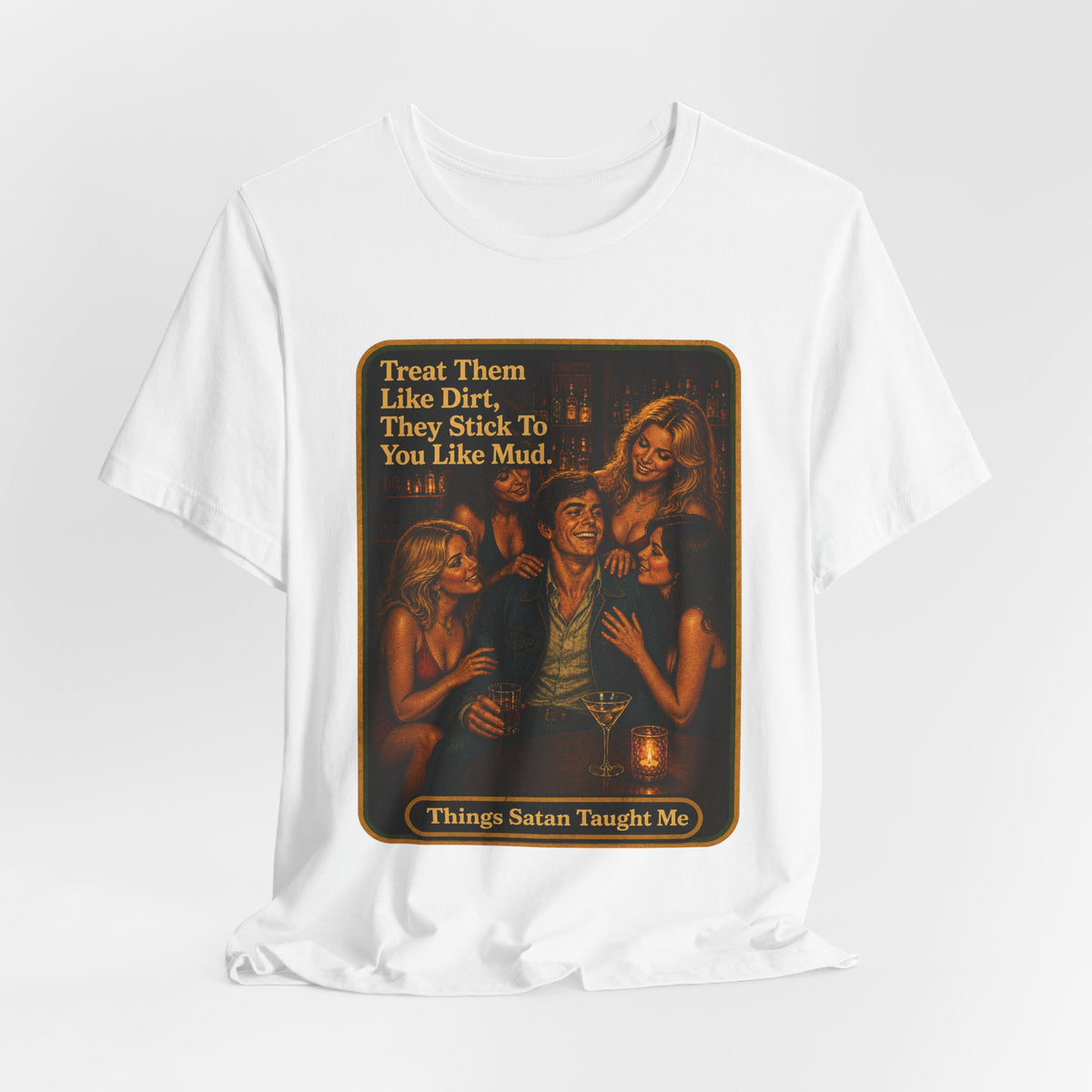 Treat Them Like Dirt Unisex Tee in White, view 4
