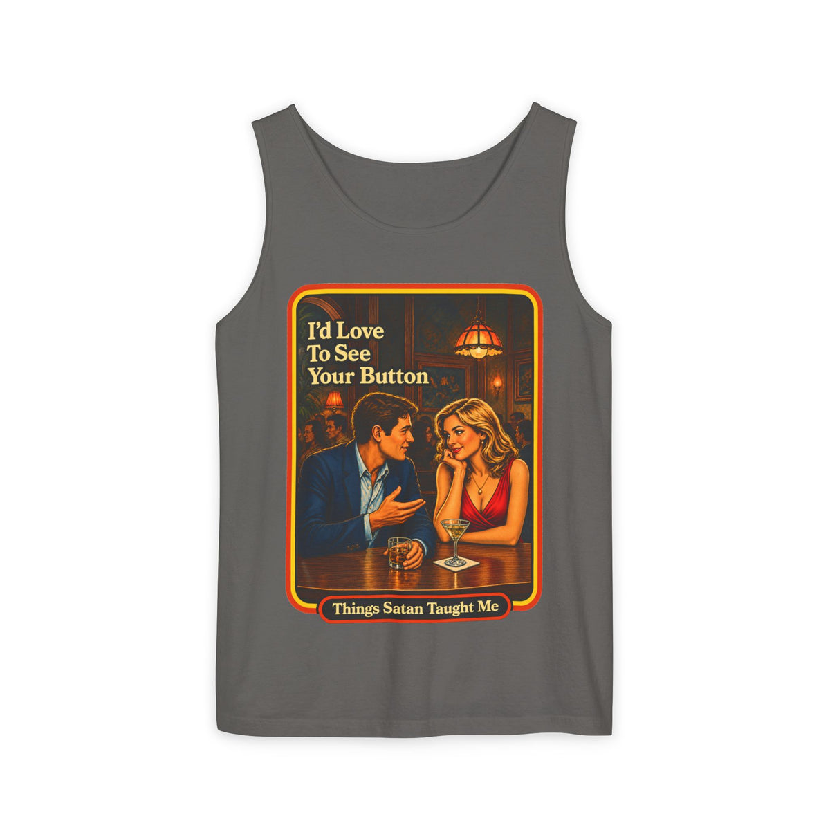 I'd Love To See Your Button Wife Beater in Pepper, front