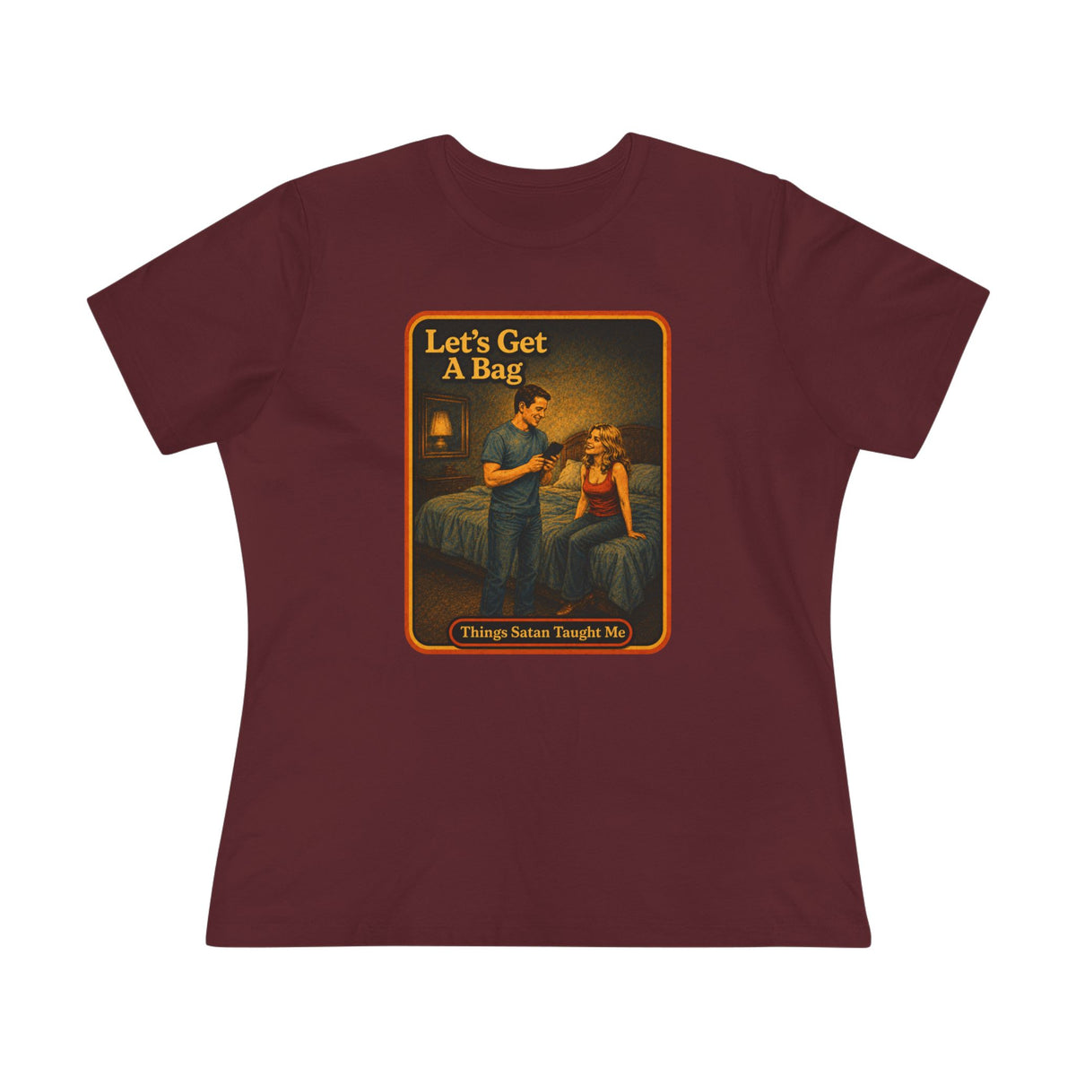 Let's Get A Bag Women's Tee in Maroon, front