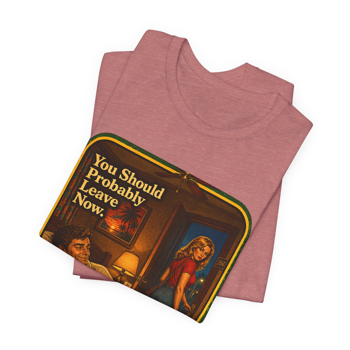 You Should Probably Leave Now Unisex Tee in Heather Mauve, view 3