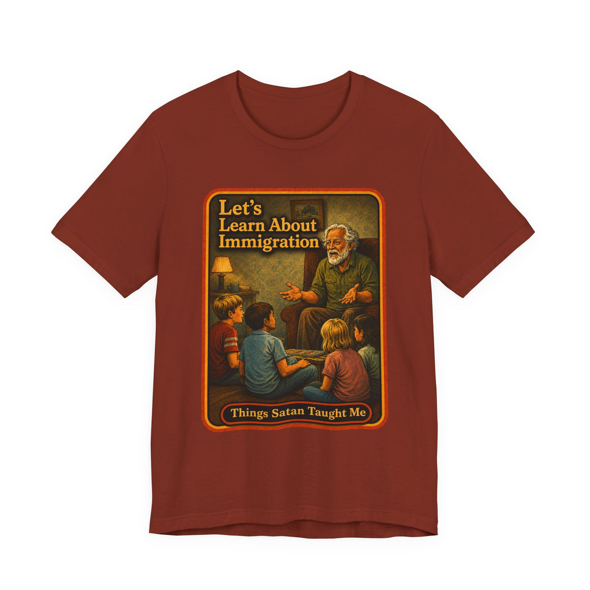 Let's Learn About Immigration Unisex Tee in Rust, front