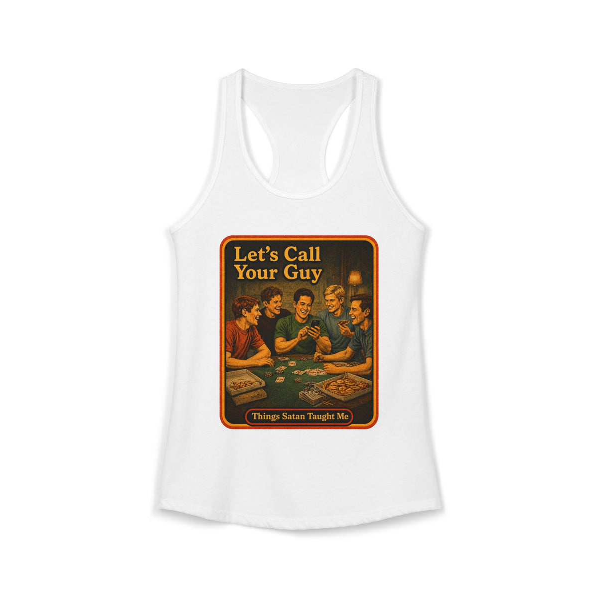 Let's Call Your Guy Racerback Tank in White, front