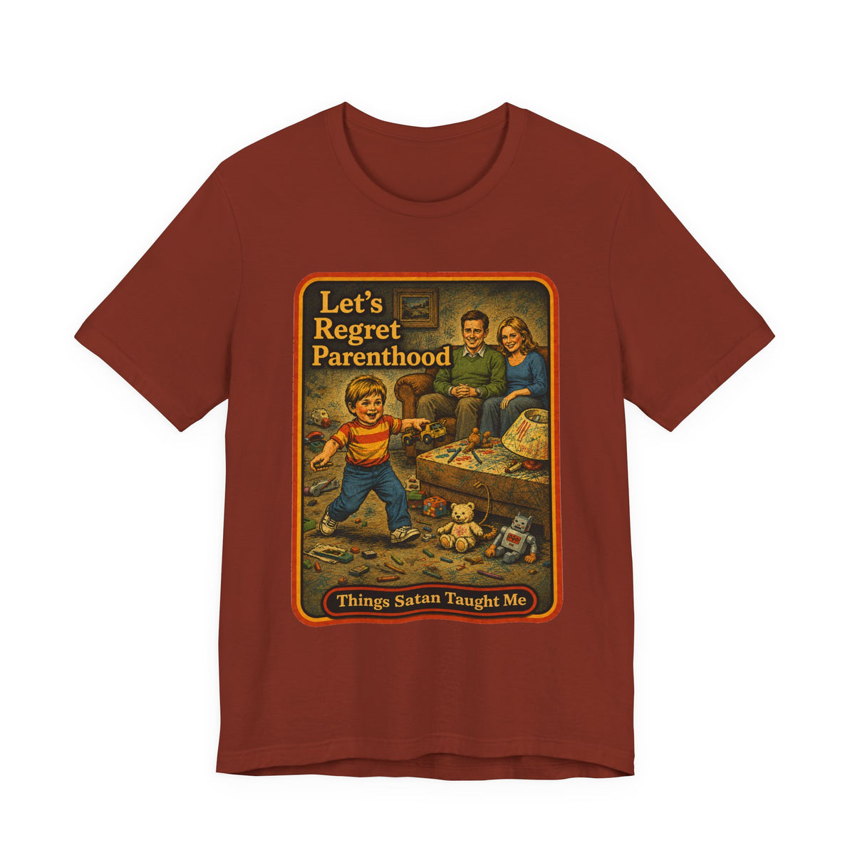 Let's Regret Parenthood Unisex Tee in Rust, front