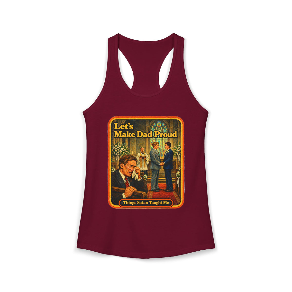 Let's Make Dad Proud Racerback Tank in Cardinal Red, front