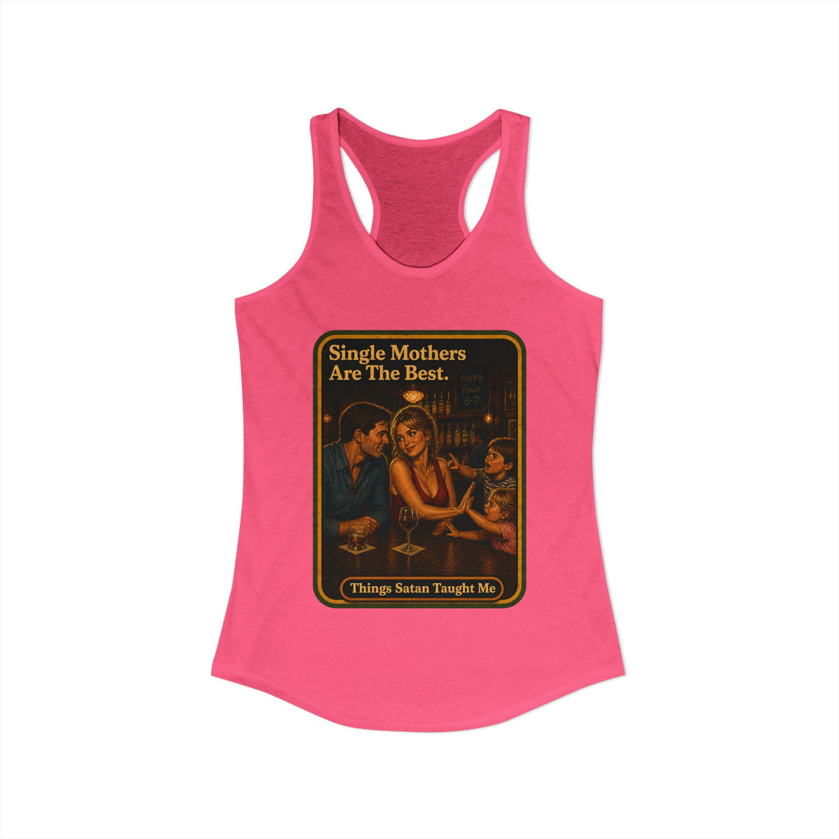 Single Mothers Are The Best Racerback Tank in Hot Pink, view 2