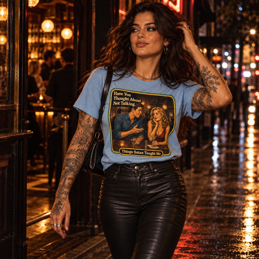 Model walking in the Have You Thought About Not Talking tee in dusty blue by Things Satan Taught Me
